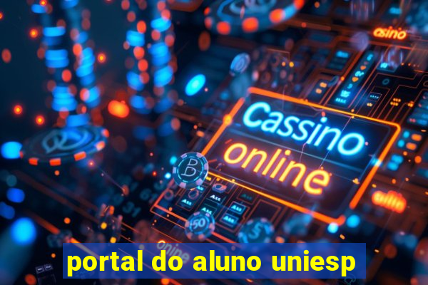 portal do aluno uniesp